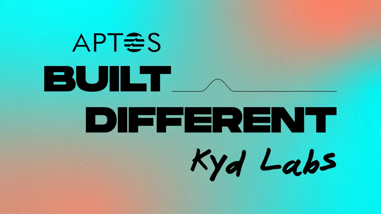 Kyd labs aptos